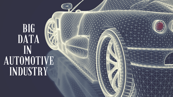 Impact Of Big Data On The Automotive Industry